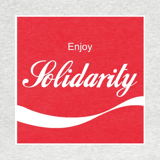 Enjoy Solidarity by ALSOTHAT